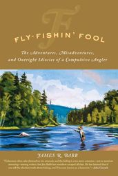 Fly-Fishin  Fool