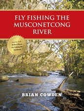 Fly Fishing the Musconetcong River