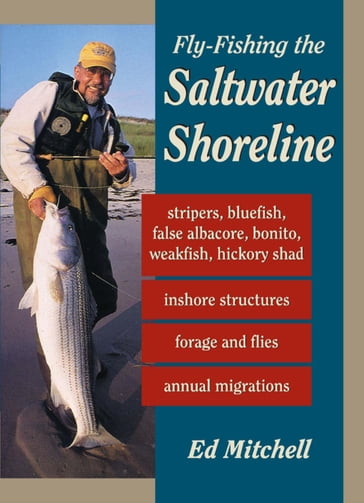 Fly-Fishing the Saltwater Shoreline - Ed Mitchell