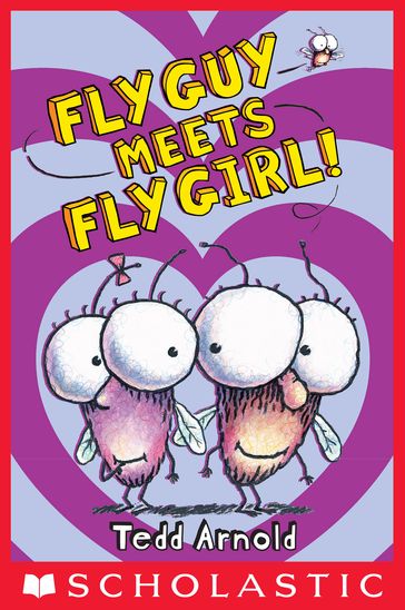 Fly Guy Meets Fly Girl! (Fly Guy #8) - Tedd Arnold