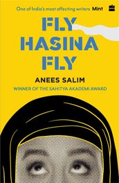 Fly, Hasina, Fly