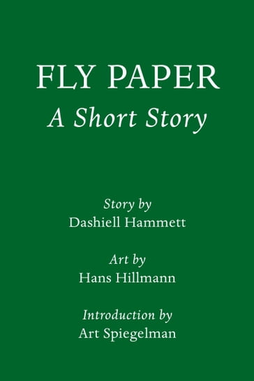 Fly Paper: A Short Story - Dashiell Hammett