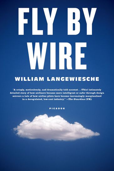 Fly by Wire - William Langewiesche