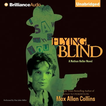 Flying Blind - Max Allan Collins