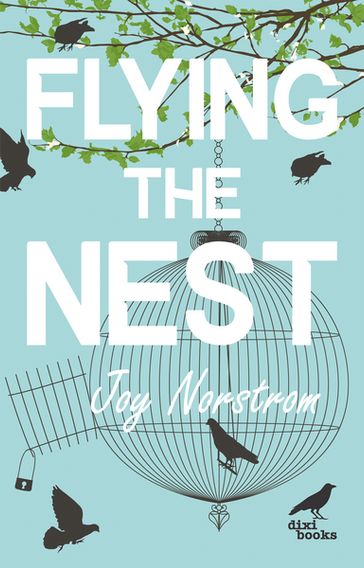 Flying the Nest - Joy Norstrom