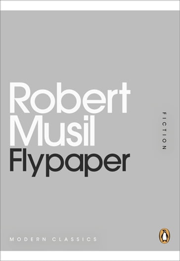 Flypaper - Robert Musil
