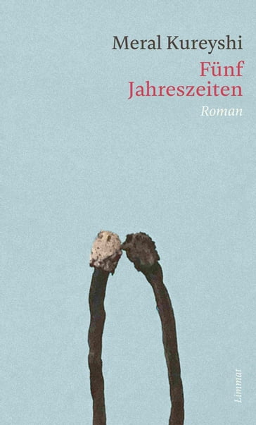 Fünf Jahreszeiten - Meral Kureyshi