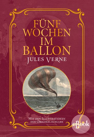 Fünf Wochen im Ballon - Verne Jules
