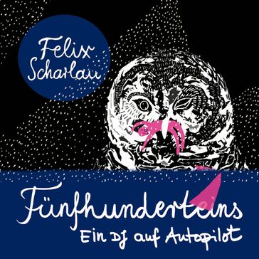 Fünfhuntereins - Felix Scharlau