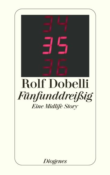 Fünfunddreißig - Rolf Dobelli