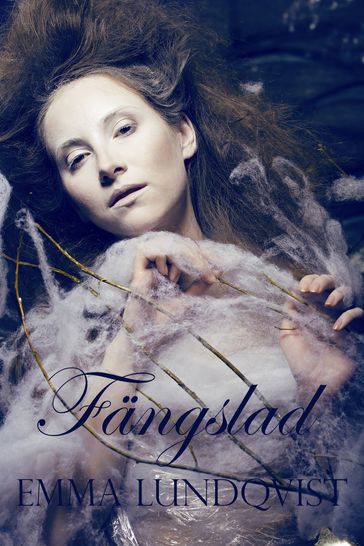 Fängslad - Emma Lundqvist