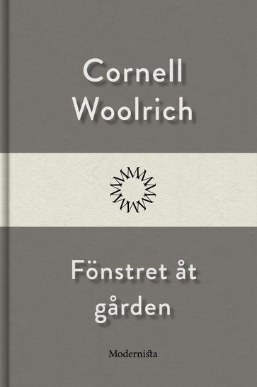 Fönstret at garden - Cornell Woolrich - Lars Sundh