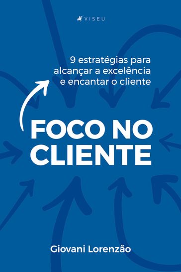 Foco no cliente - Giovani Lorenzão