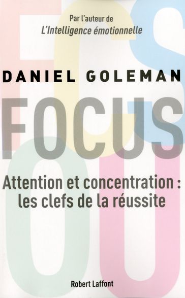 Focus - Daniel Goleman