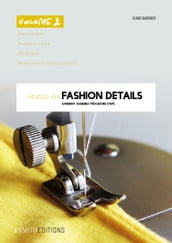 Focus on fashion details