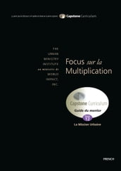 Focus sur la Multiplication, Guide du Mentor