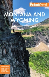 Fodor s Montana and Wyoming
