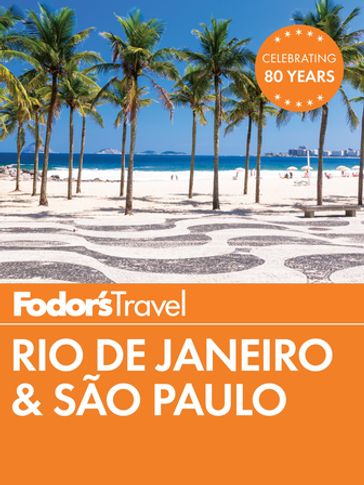 Fodor's Rio de Janeiro & Sao Paulo - Fodor
