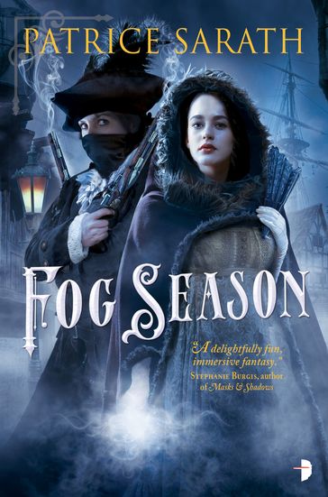 Fog Season - Patrice Sarath