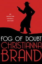 Fog of Doubt