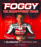 Foggy: The Championship Years