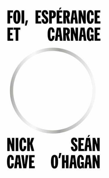 Foi, espérance et carnage - Nick Cave - Sean O