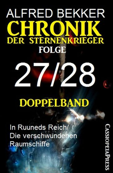 Folge 27/28 - Chronik der Sternenkrieger Doppelband - Alfred Bekker