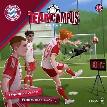 Folgen 29-30: Wie verhext - FC Bayern Team Campus (Fußball) - Su Turhan