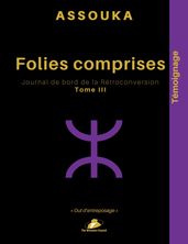 Folies comprises Tome III