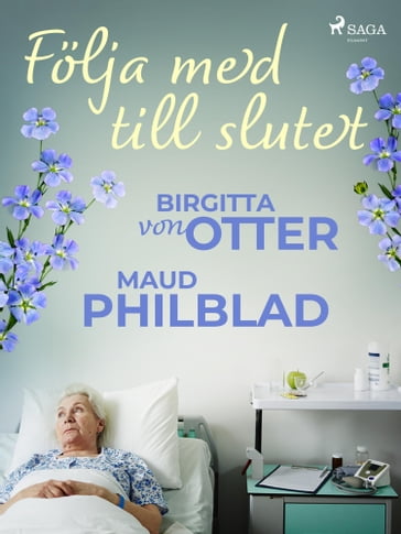 Folja med till slutet - Birgitta Von Otter - Maud Pihlblad