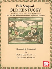 Folk Songs of Old Kentucky