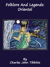 Folklore And Legends: Oriental