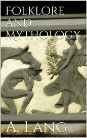 Folklore and Mythology