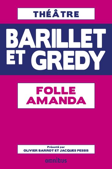 Folle amanda - Pierre Barillet - Jean-Pierre Gredy