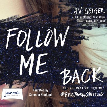 Follow Me Back - A.V. Geiger