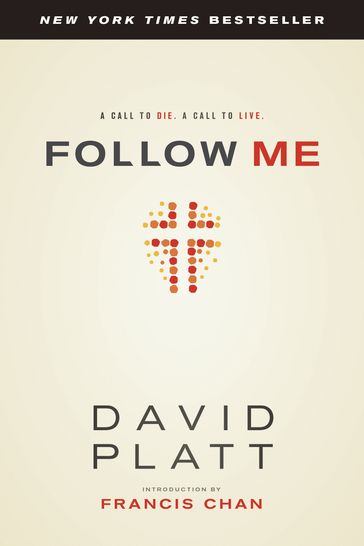 Follow Me - David Platt