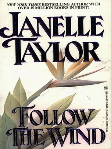 Follow The Wind - Janelle Taylor