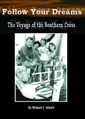 Follow Your Dreams: The Voyage of the Southern Cross