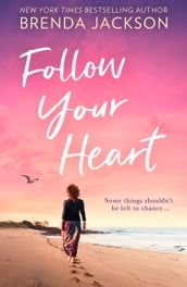 Follow Your Heart (Catalina Cove, Book 4)