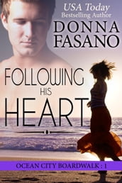 Following His Heart (Ocean City Boardwalk Series, Book 1)