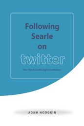 Following Searle on Twitter