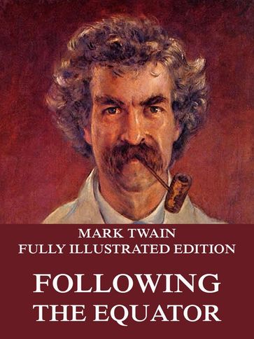 Following The Equator - Twain Mark