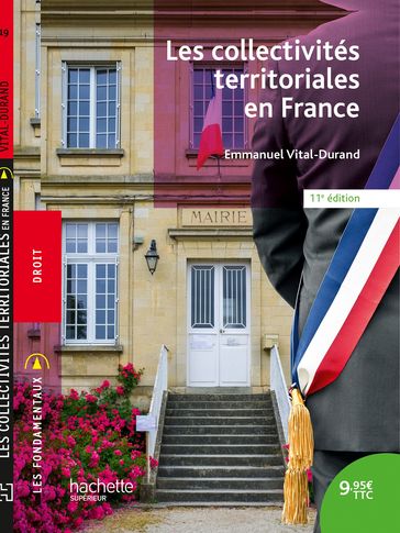 Fondamentaux - Les collectivités territoriales en France - Ebook epub - Emmanuel Vital-Durand