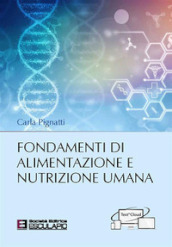 Fondamenti di alimentazione e nutrizione umana