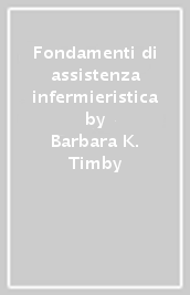 Fondamenti di assistenza infermieristica