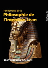 Fondements de la Philosophie de l Intention Lean