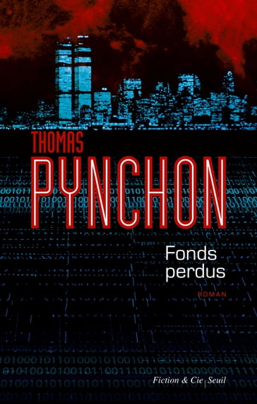 Fonds perdus - Thomas Pynchon