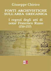 Fonti Archivistiche sull area grecanica