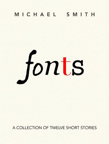 Fonts - Michael Smith