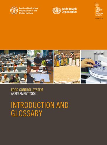Food Control System Assessment Tool: Introduction and Glossary - Food and Agriculture Organization of the United Nations